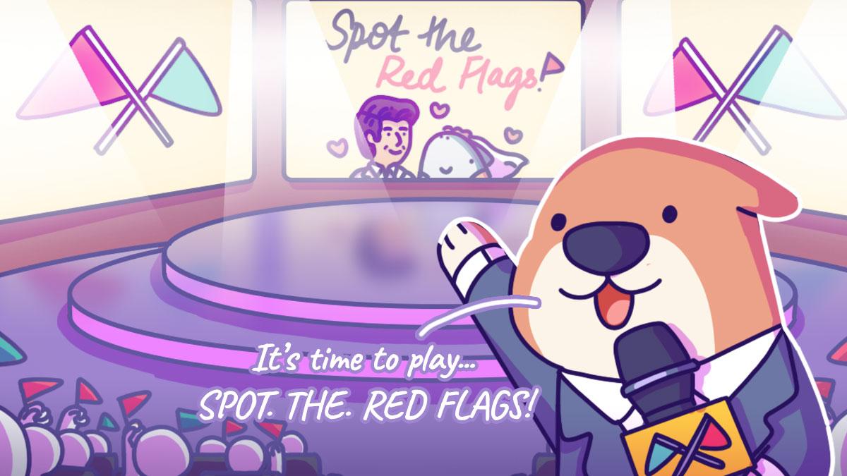 Red Flag, Green Flag: Is This Person Marriage Material?