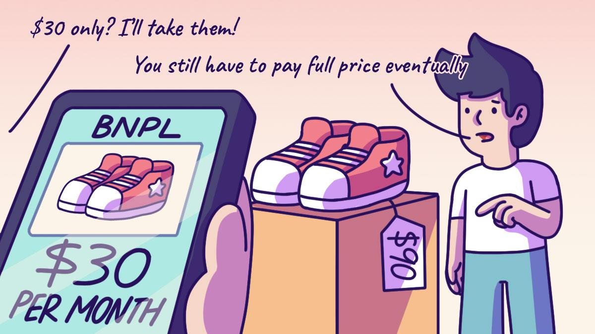 Don’t Fall For The Dangers Of Buy Now Pay Later