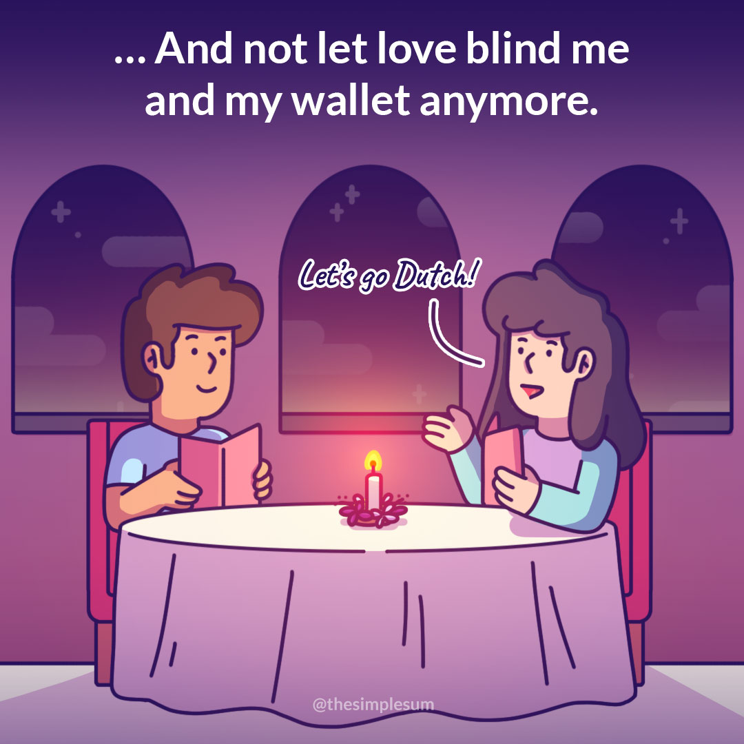i will not let love and my wallet be blinded by love again