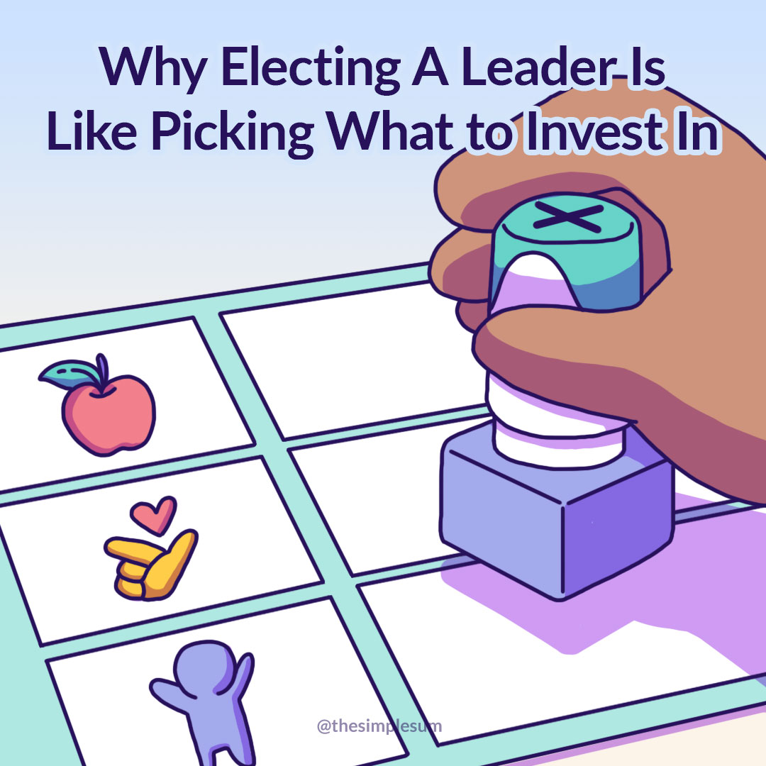 Choosing leaders and what to invest in