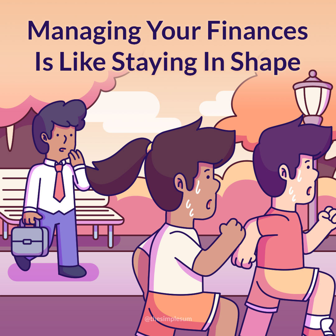 Managing Your Finances Is Like Staying In Shape