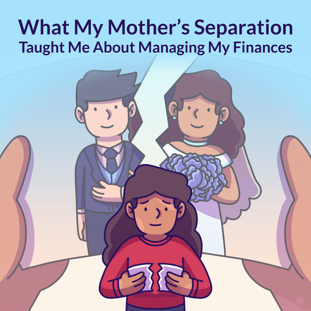 What My Mother's Separation Taught Me About Money